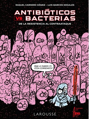 cover image of Antibióticos vs. bacterias